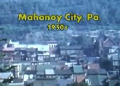 Mahanoy City 1950s